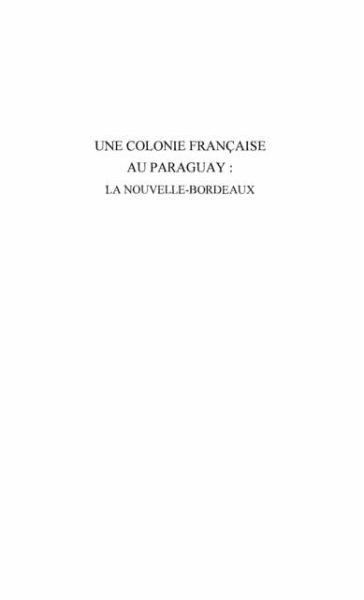 Une colonie francaise au Paraguay (eBook, PDF) Une colonie francaise au Paraguay (eBook, PDF)