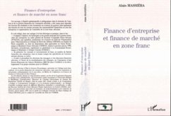 FINANCE D'ENTREPRISE ET FINANCE DE MARCHE EN Z?&quote;NE FRANC (eBook, PDF)