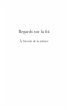 Regards sur la foi - a l'ecoute de la... - Bild 1