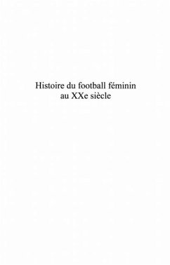 Histoire du football feminin au xxe siec (eBook, PDF) - Prudhomme-Poncet Laurence