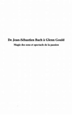 De Jean-Sebastien Bach a Glenn Gould (eBook, PDF)