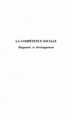 Competence sociale: diagnostic et devel (eBook, PDF) Competence sociale: diagnostic et devel (eBook, PDF)