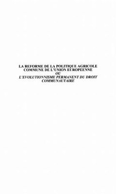LA REFORME DE LA POLITIQUE AGRICOLE COMMUNE DE L'UNION EUROPEENNE (eBook, PDF)