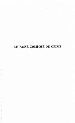 Le passe compose du crime (eBook, PDF)