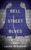 Bell Street Blues (eBook, ePUB)