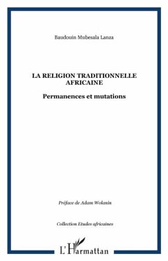 Religion traditionnelle africaine la (eBook, PDF)
