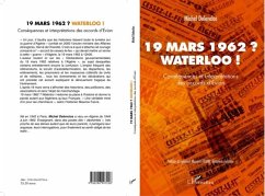 19 mars 1962 ? Waterloo ! (eBook, PDF)
