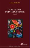 Vingt et un points de suture -nouvelles (eBook, ePUB)