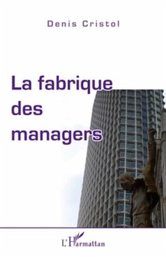 Cover Fabrique des managers La (eBook, PDF)