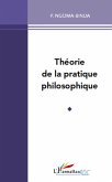 Theorie de la pratique philosophique (eBook, ePUB)