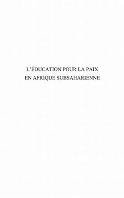 L'education pour la paix en Afrique subsaharienne (eBook, PDF)