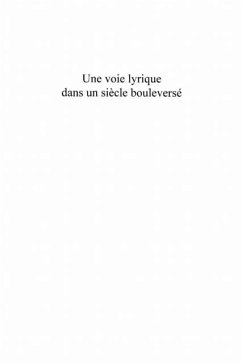 Une voie lyrique dans un siecle bouleverse (eBook, PDF)