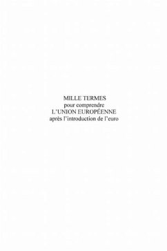 Mille termes pour comprendre l'Union Europeenne apres l'intr (eBook, PDF)