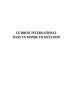 LE DROIT INTERNATIONAL DANS UNMONDE EN... - Bild 1