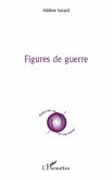 Figures de guerre (eBook, ePUB)