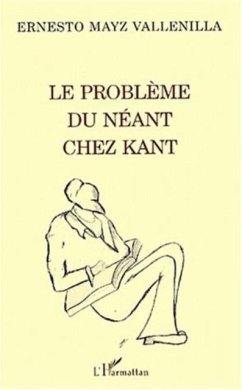 LE PROBLEME DU NEANT CHEZ KANT (eBook, PDF)