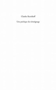 Charles Reznikoff une poetiquedu temoignage (eBook, PDF)