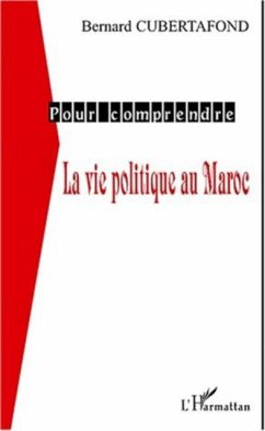 Cover LA VIE POLITIQUE AU MAROC (eBook, PDF)