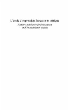 L'ecole d'expression francaise en afrique - histoire inachev (eBook, PDF)