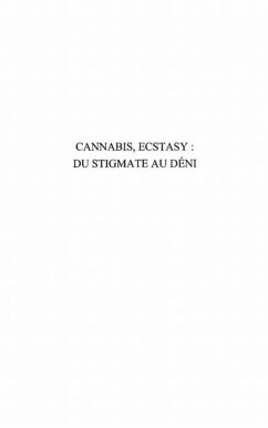 Cannabis ecstasy: du stigmateau deni (eBook, PDF)