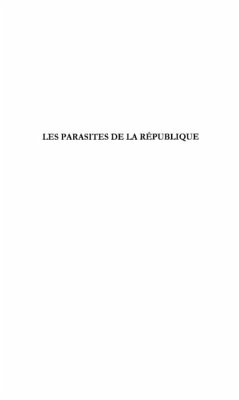 Parasites de la republique (eBook, PDF)