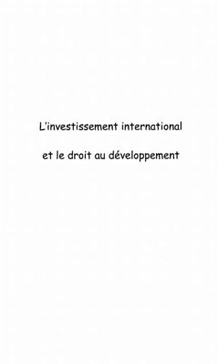 Investissement international et le droit (eBook, PDF) Investissement international et le droit (eBook, PDF)