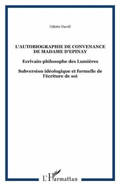 Autobiographie de concenance de Madame d'Epinay L' (eBook, PDF)