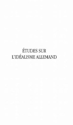 Etudes sur l'idealisme Allemand (eBook, PDF) - Mikios Miklos