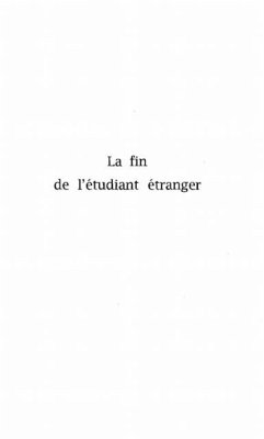 LA FIN DE L'ETUDIANT ETRANGER (eBook, PDF) - Serge Slama