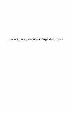 Les origines grecques a l'age de bronze (eBook, PDF)