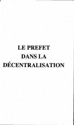 Prefets dans la decentralisation (eBook, PDF) Prefets dans la decentralisation (eBook, PDF)