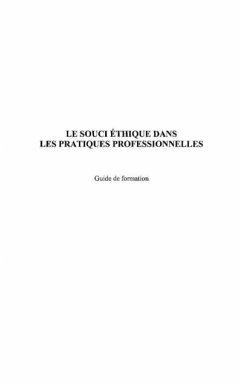 Souci ethique dans les pratiques professionnelles Le (eBook, PDF)