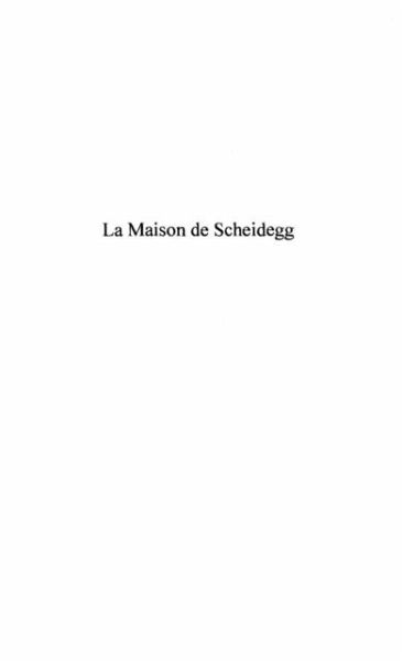 LA MAISON DE SCHEIDEGG (eBook, PDF)