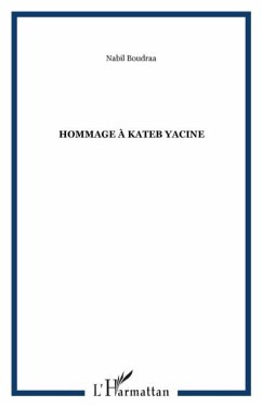 Hommage a kateb yacine (eBook, PDF)