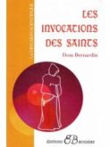 Invocations des saints Les (eBook, PDF)