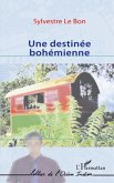 Une destinee bohemienne (eBook, ePUB)