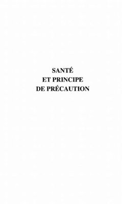 Sante et principe de precaution (eBook, PDF)