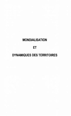 Mondialisation et dynamiques des territoires (eBook, PDF)