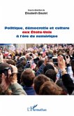 Politique, democratie et culture aux etats-unis A l'Ere du n (eBook, ePUB)