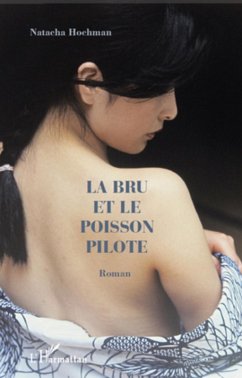 La bru et le poisson pilote (eBook, ePUB) - Natacha Hochman, Natacha Hochman