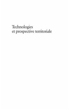 Technologies et prospective territoriale (eBook, PDF) - Daniel Kaplan