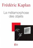La metamorphose des objets (eBook, PDF)