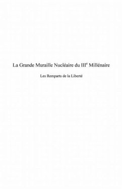 Grande muraille nucleaire du 2ieme mille (eBook, PDF)