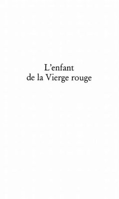 Cover L'ENFANT DE LA VIERGE ROUGE (eBook, PDF)
