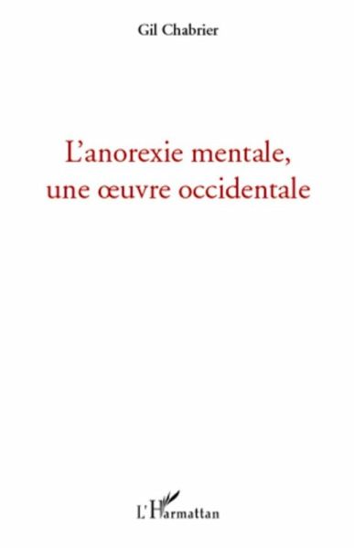 L'anorexie mentale, une oeuvre occidentale (eBook, ePUB)