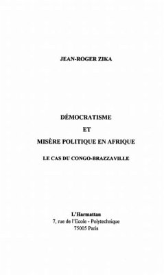 DEMOCRATISME ET MISERE POLITIQUE EN AFRIQUE (eBook, PDF) DEMOCRATISME ET MISERE POLITIQUE EN AFRIQUE (eBook, PDF)