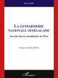 La gendarmerie nationale senegalaise -... - Bild 1