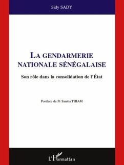 Cover La gendarmerie nationale senegalaise - s (eBook, PDF)