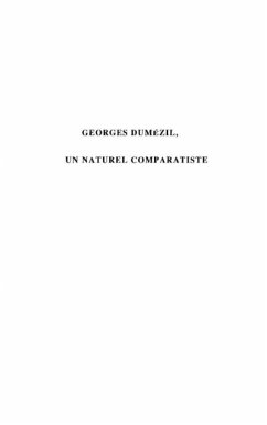 Georges dumezil un naturel comparatiste (eBook, PDF)