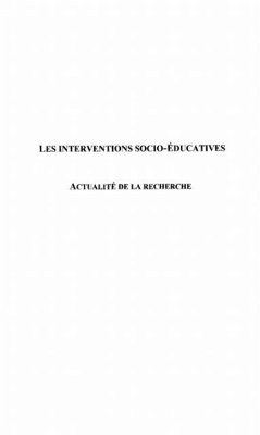 LES INTERVENTIONS SOCIO-EDUCATIVES (eBook, PDF)